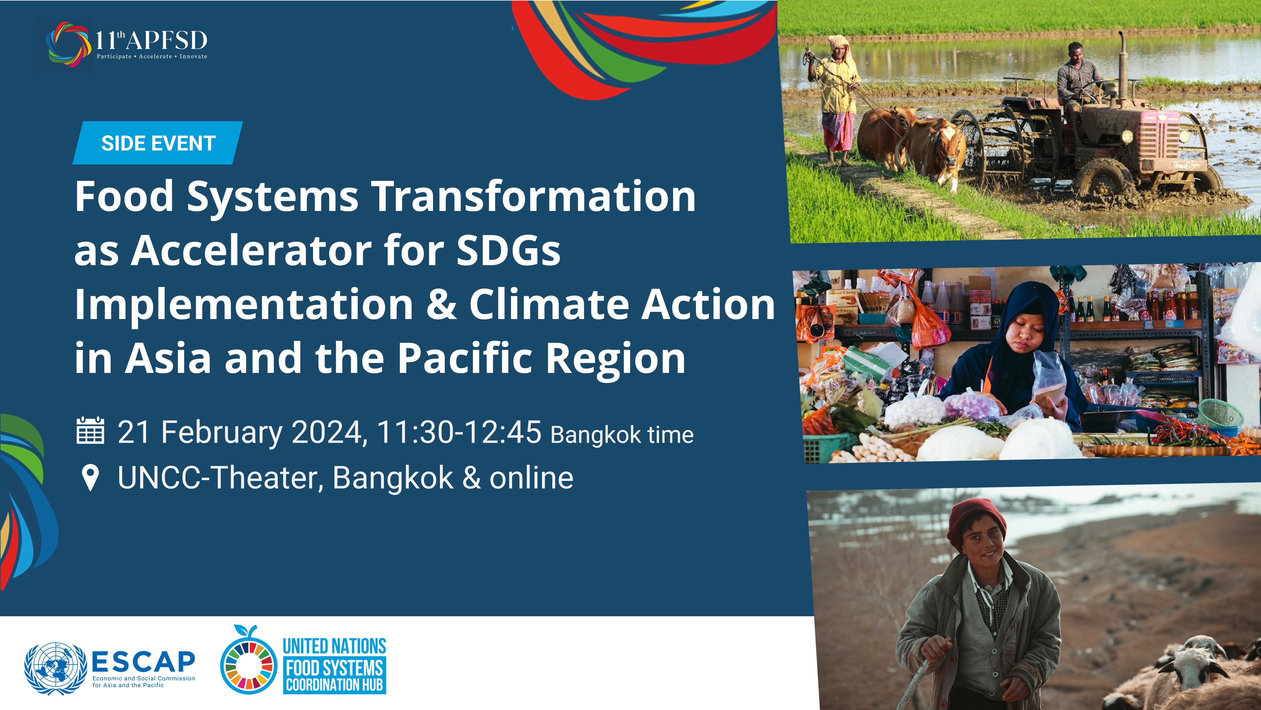Food Systems Transformation as an Accelerator for SDGs Implementation and Climate Action in Asia and the Pacific Region