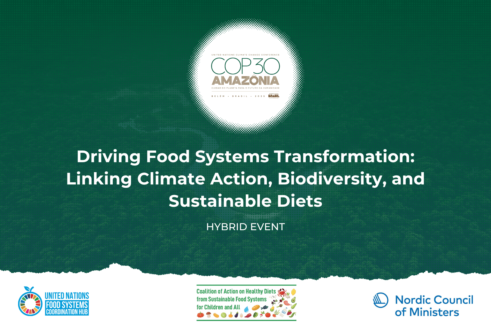 COP30 - Linking climate action, biodiversity, and sustainable diets
