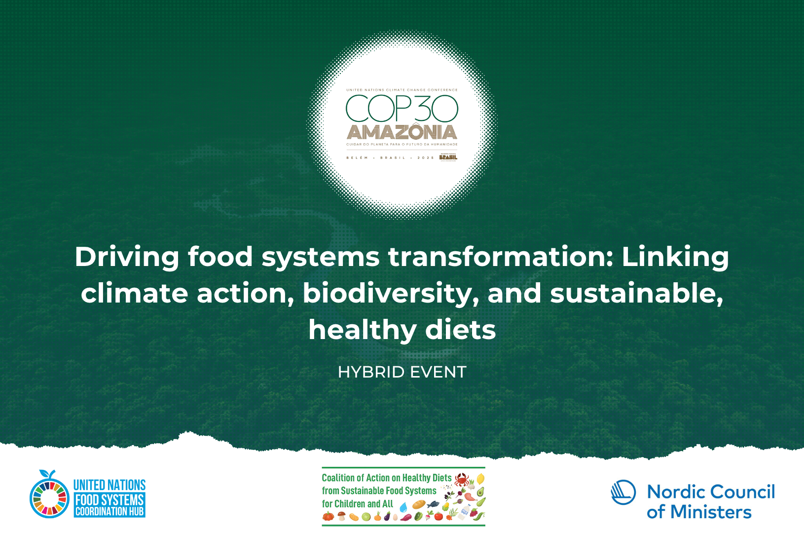 COP30 - Linking climate action, biodiversity, and sustainable diets